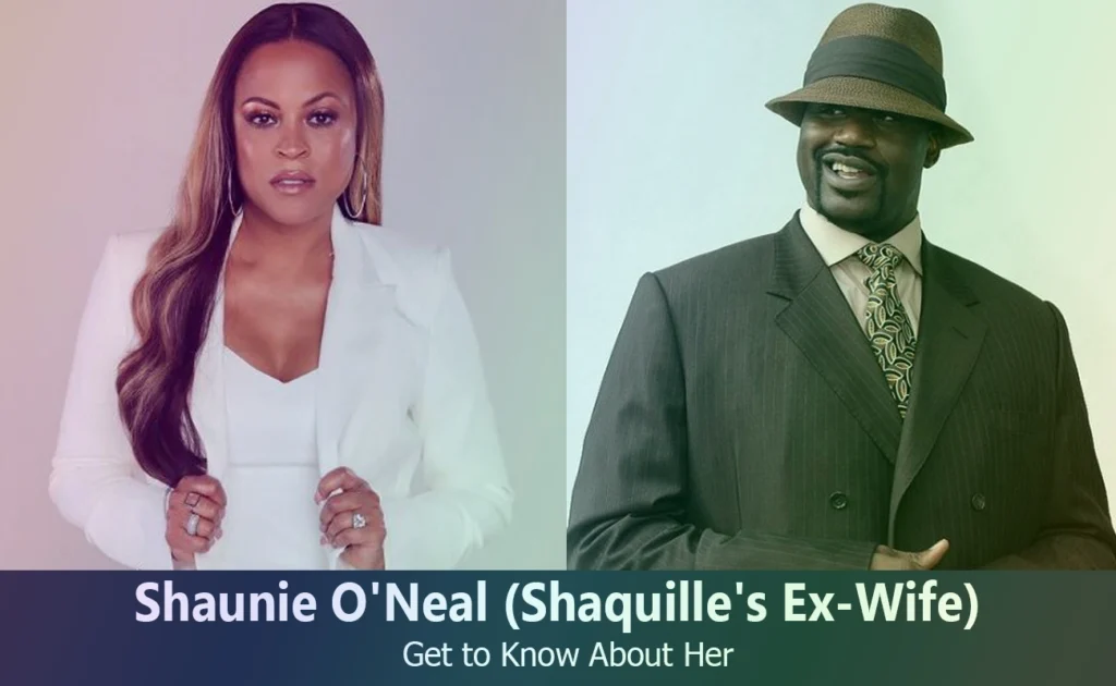 Shaunie O'Neal - Shaquille O'Neal's Ex-Wife