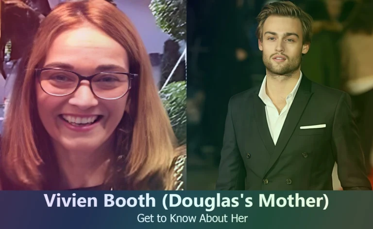 Vivien Booth - Douglas Booth's Mother