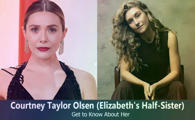 Courtney Taylor Olsen – Elizabeth Olsen’s Half-Sister | Know About Her