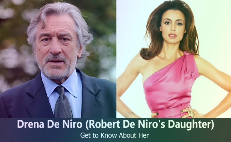 Drena De Niro – Robert De Niro’s Daughter | Know About Her