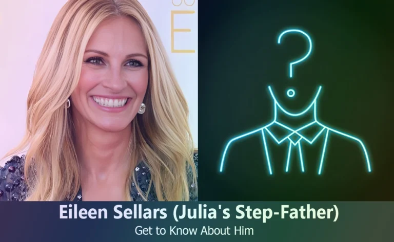 Eileen Sellars – Julia Roberts’s Step-Father | Know About Him