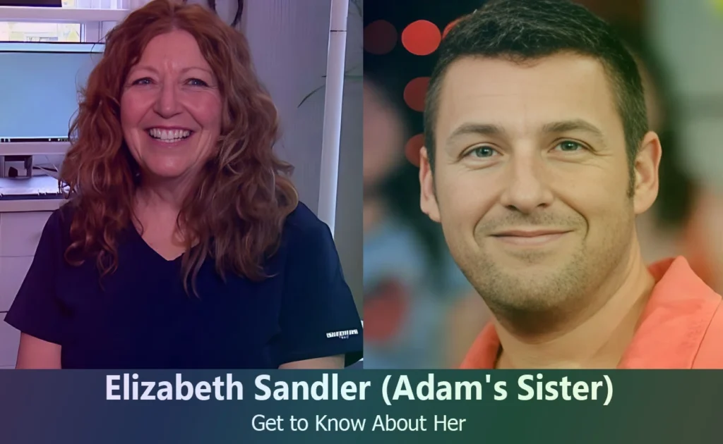 Elizabeth Sandler - Adam Sandler's Sister