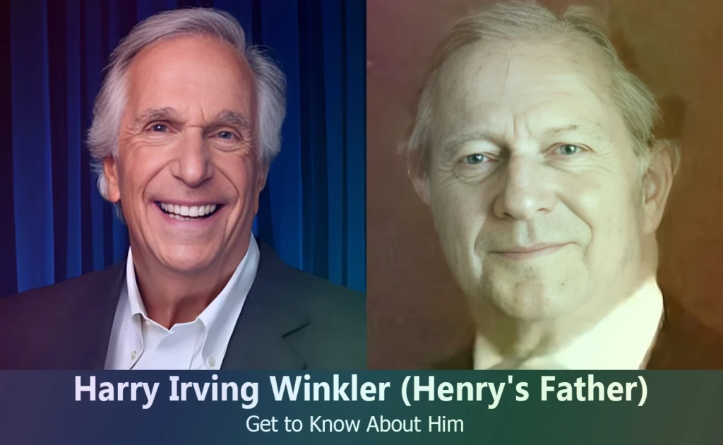 Harry Irving Winkler - Henry Winkler's Father