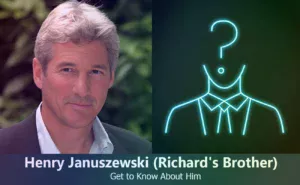 Henry Januszewski - Richard Gere's Brother