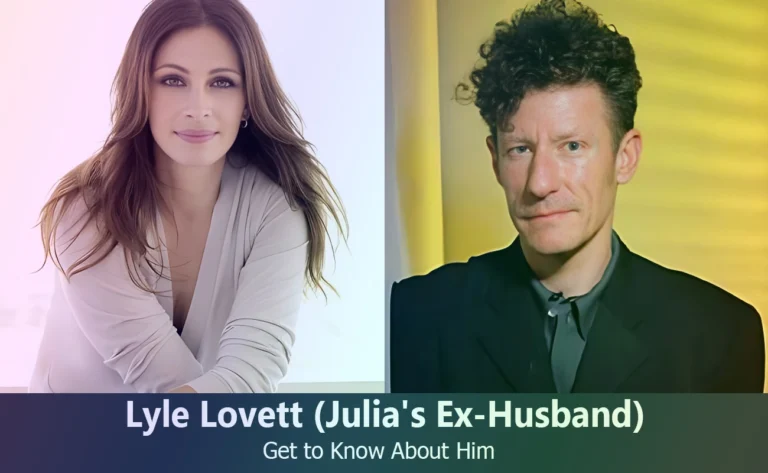 Lyle Lovett - Julia Roberts's Ex-Husband