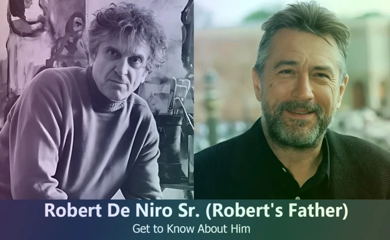 Robert De Niro Sr. – Robert De Niro’s Father | Know About Him