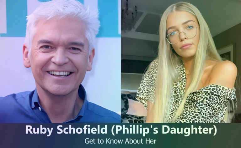 Ruby Schofield – Phillip Schofield’s Daughter | Know About Her