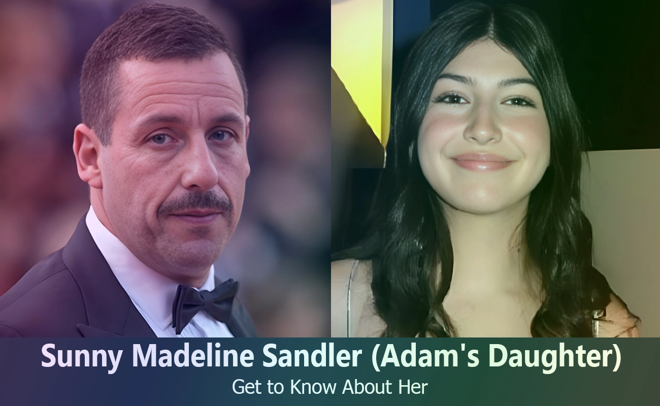 Sunny Madeline Sandler Adam Sandler's Daughter Know About Her