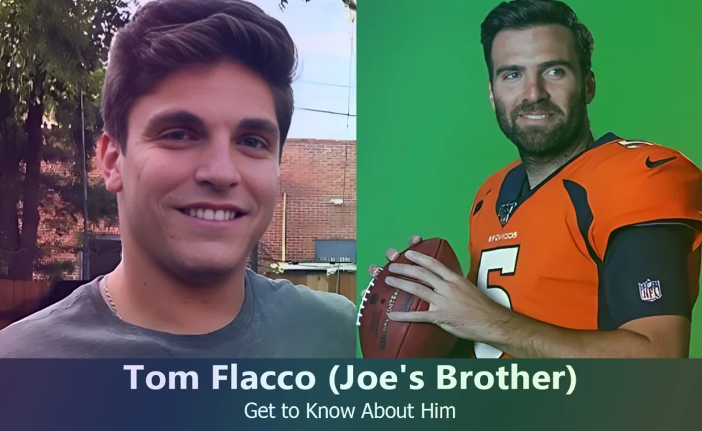 Tom Flacco - Joe Flacco's Brother