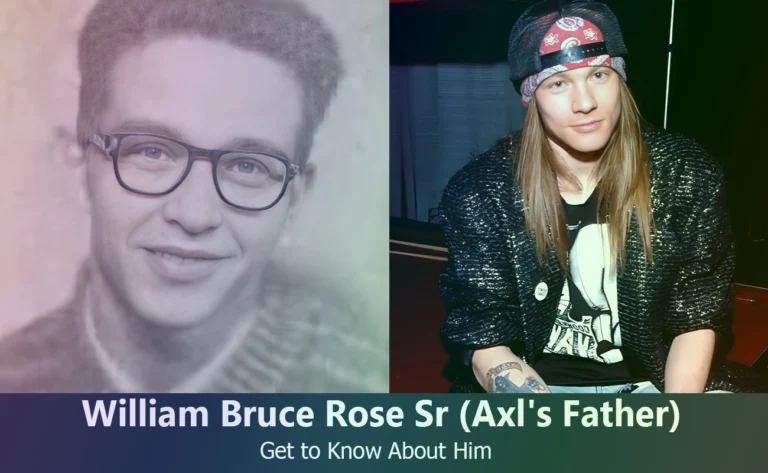 William Bruce Rose Sr – Axl Rose’s Father | Know About Him