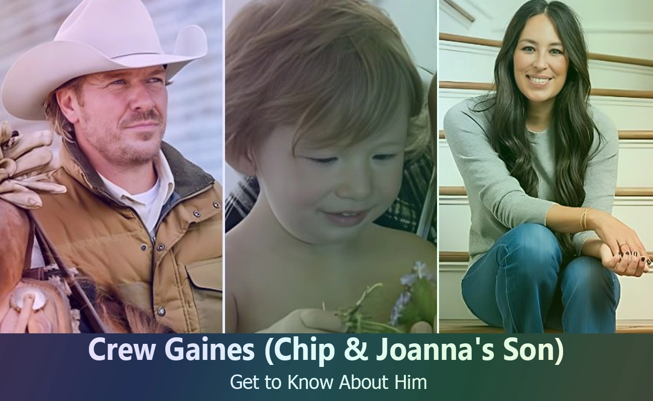 Meet Crew Gaines The Adorable Son of Chip & Joanna Gaines