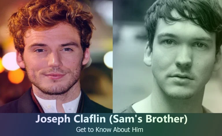 Joseph Claflin - Sam Claflin's Brother