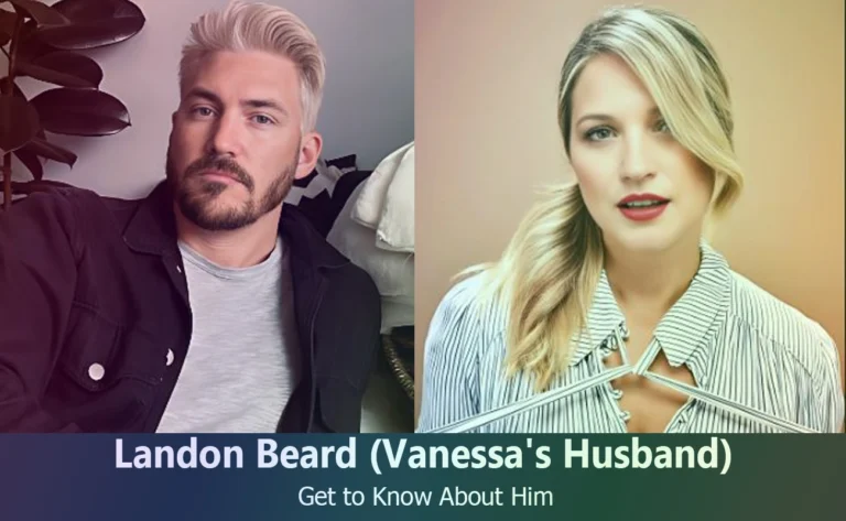 Landon Beard – Vanessa Ray’s Husband | Know About Him