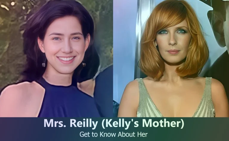 Mrs. Reilly – Kelly Reilly’s Mother | Know About Her
