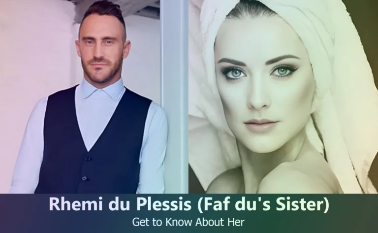 Rhemi du Plessis – Faf du Plessis’s Sister | Know About Her