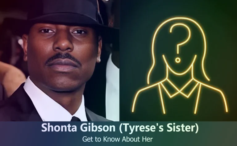 Shonta Gibson – Tyrese Gibson’s Sister | Know About Her