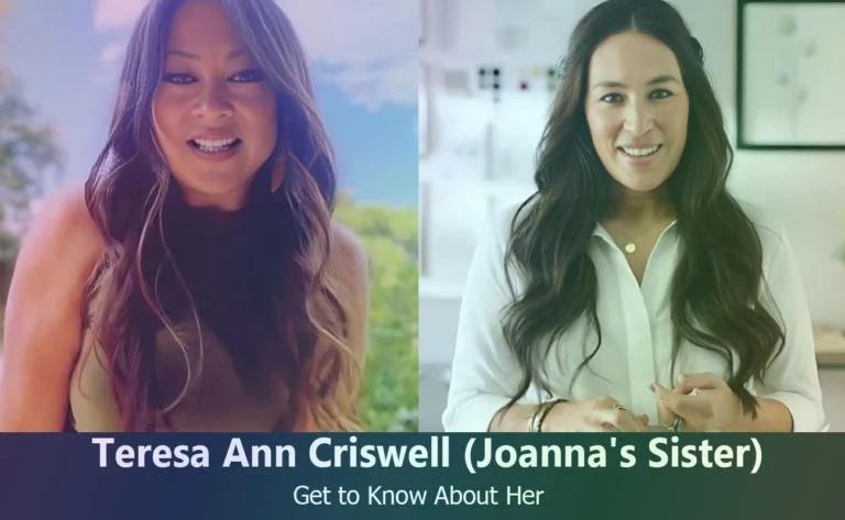 Teresa Ann Criswell – Joanna Gaines’ Sister | Know About Her