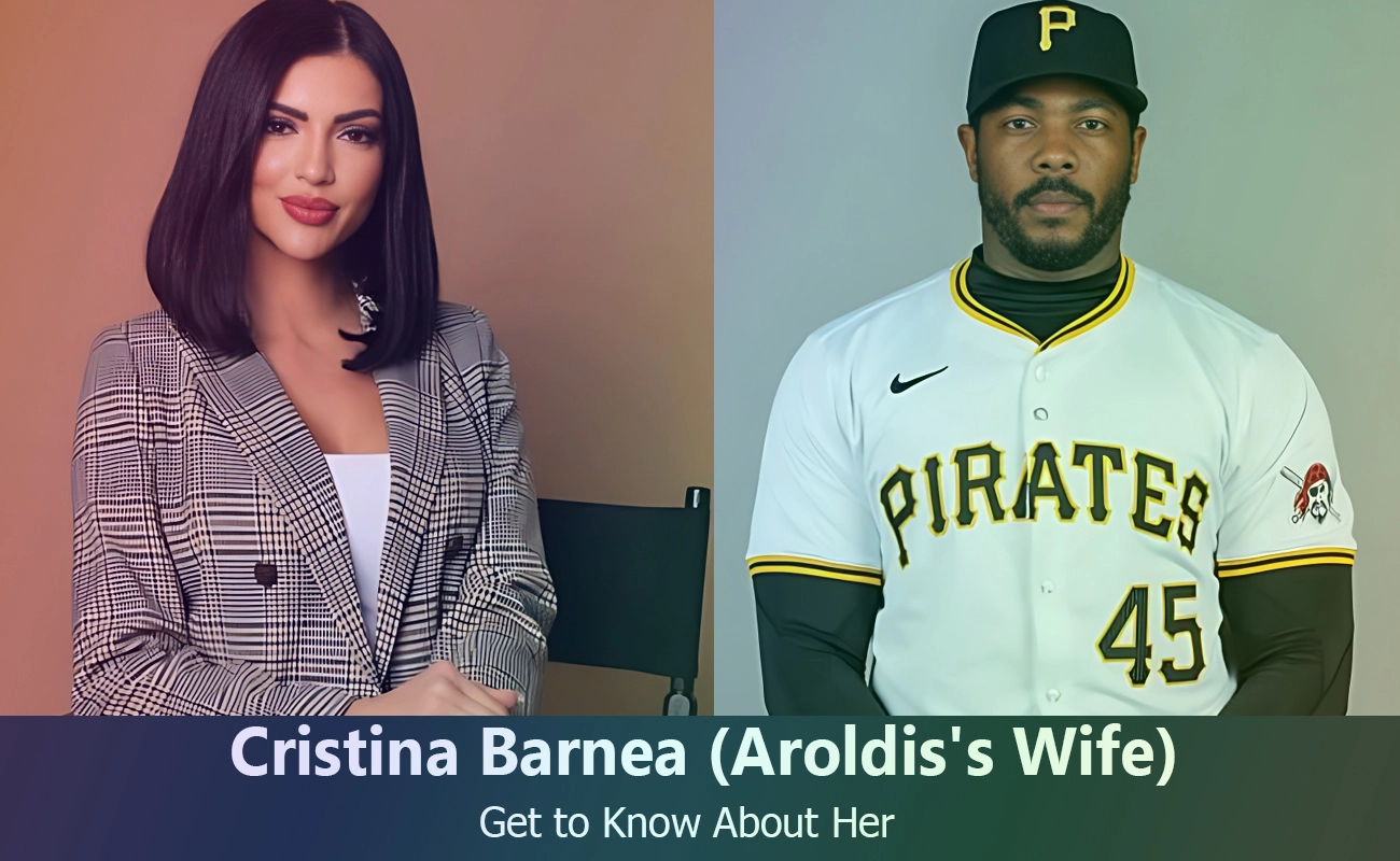 Cristina Barnea - Aroldis Chapman's Wife | Know About Her