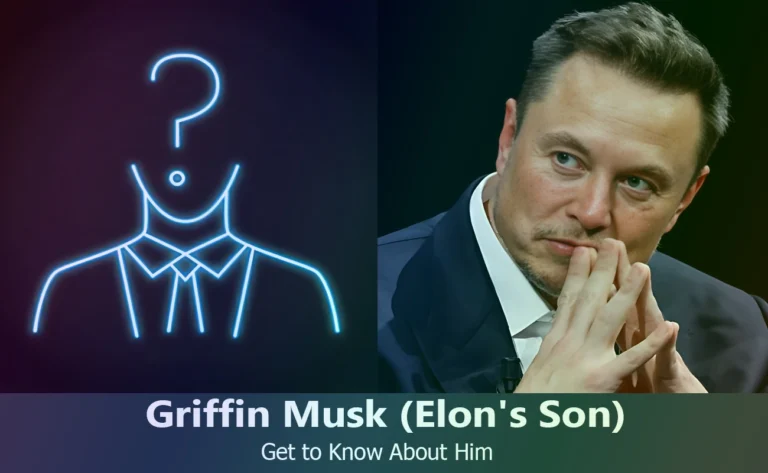 Griffin Musk – Elon Musk’s Son | Know About Him