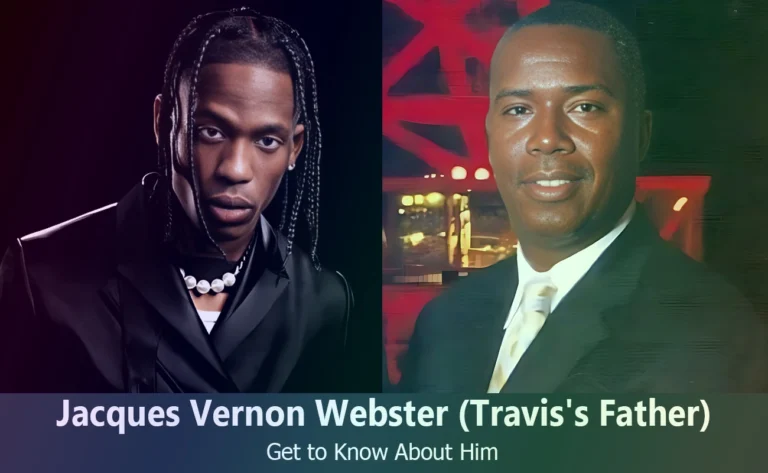 Jacques Vernon Webster – Travis Scott’s Father | Know About Him