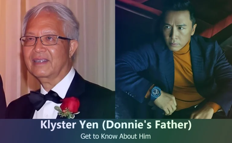 Klyster Yen – Donnie Yen’s Father | Know About Him