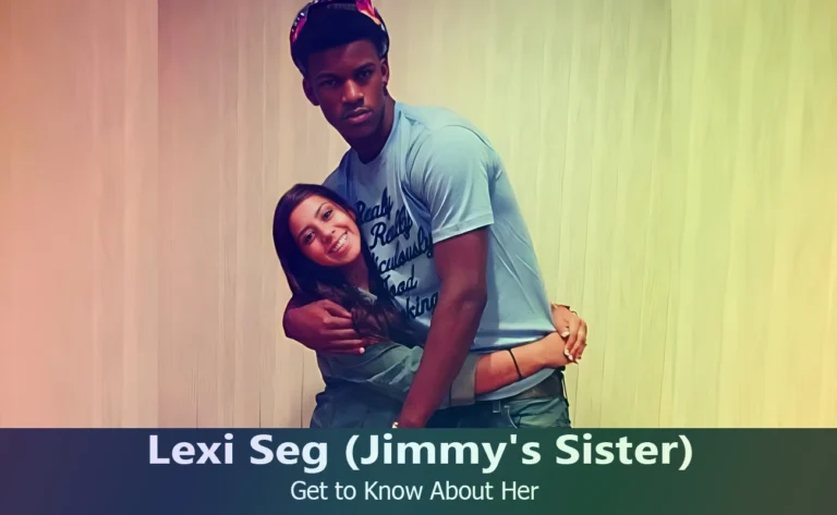 Lexi Seg – Jimmy Butler’s Sister | Know About Her