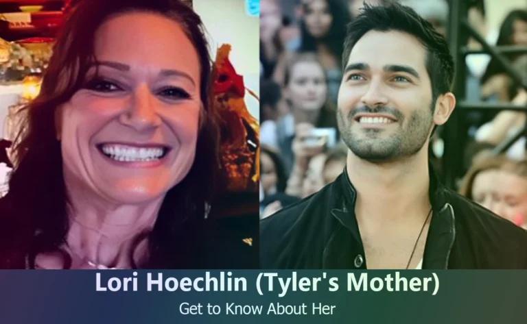 Lori Hoechlin – Tyler Hoechlin’s Mother | Know About Her