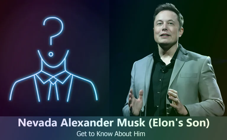 Nevada Alexander Musk – Elon Musk’s Son | Know About Him