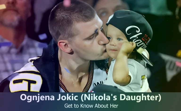 Ognjena Jokic – Nikola Jokic’s Daughter | Know About Her