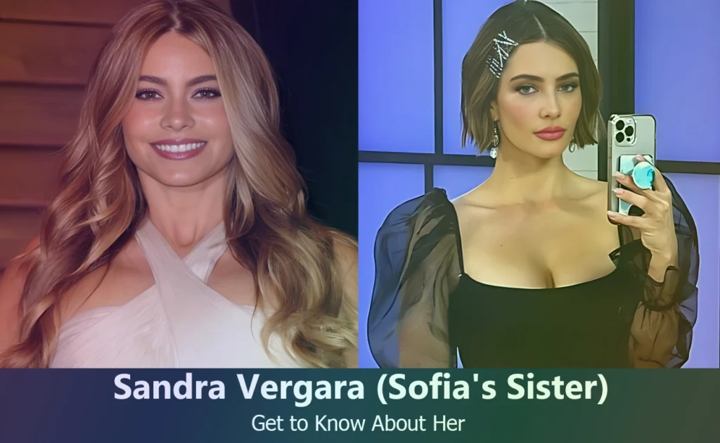 Sandra Vergara - Sofia Vergara's Sister