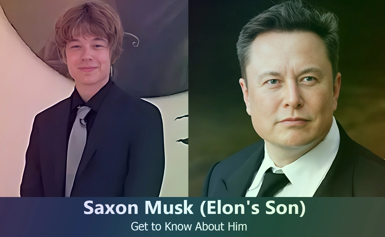 Saxon Musk - Elon Musk's Son | Know About Him