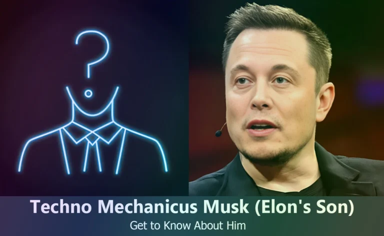 Techno Mechanicus Musk – Elon Musk’s Son | Know About Him