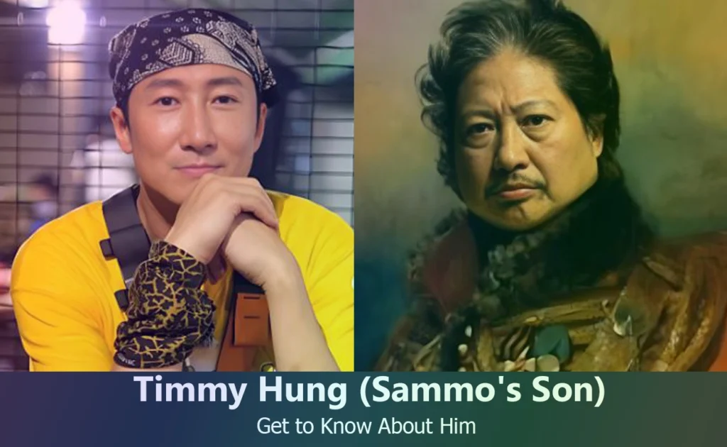 Timmy Hung - Sammo Hung's Son