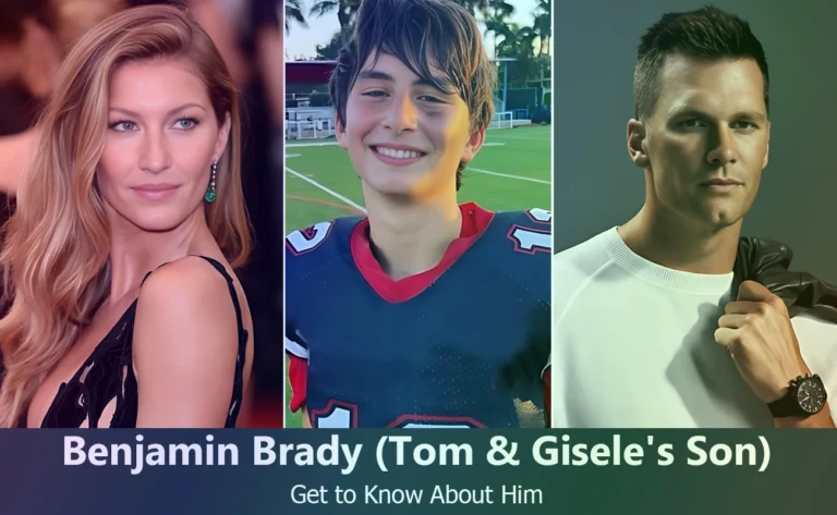 Benjamin Brady – Tom Brady & Gisele Bündchen’s Son | Know About Him