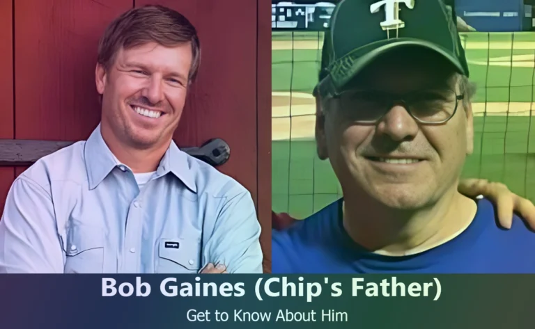 Bob Gaines - Chip Gaines's Father