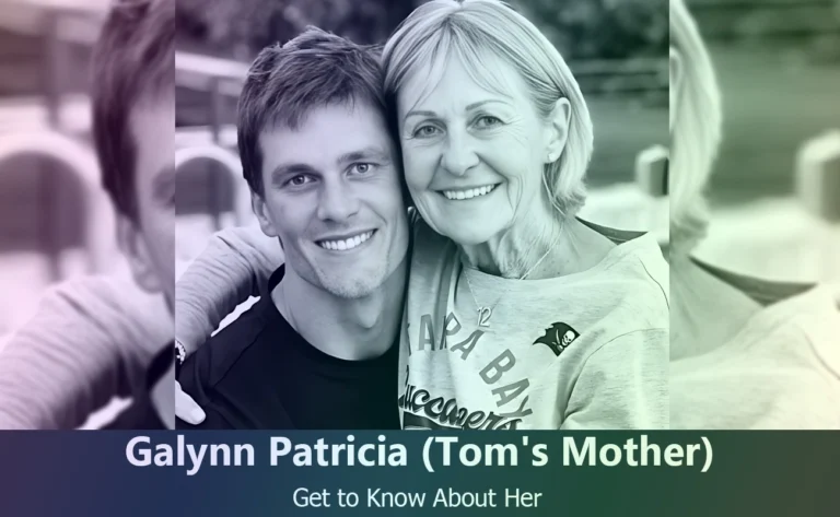 Galynn Patricia - Tom Brady's Mother