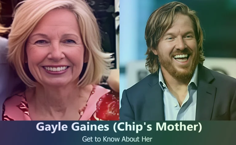 Gayle Gaines - Chip Gaines's Mother