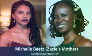 Michelle Beetz - Zazie Beetz's Mother
