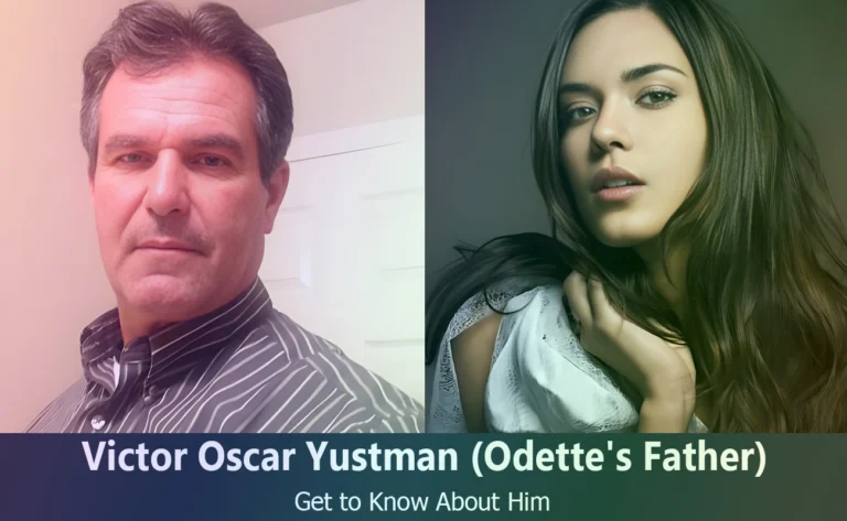 Victor Oscar Yustman – Odette Annable’s Father | Know About Him
