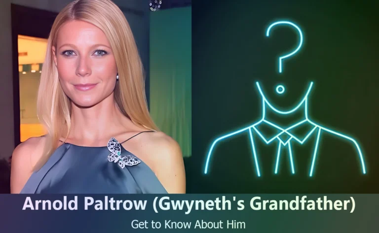 Arnold Paltrow – Gwyneth Paltrow’s Grandfather | Know About Him
