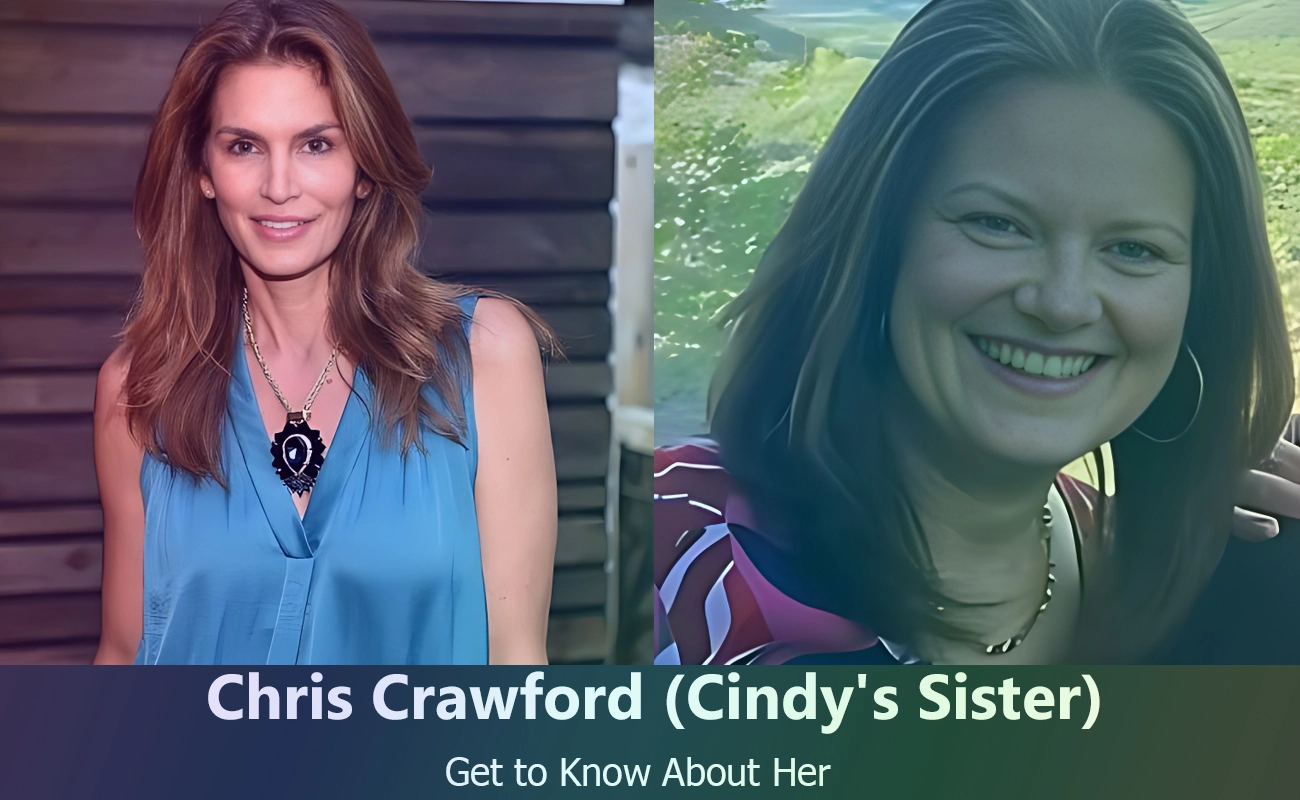 Chris Crawford - Cindy Crawford's Sister | Know About Her