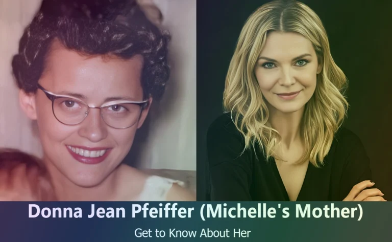 Donna Jean Pfeiffer – Michelle Pfeiffer’s Mother | Know About Her