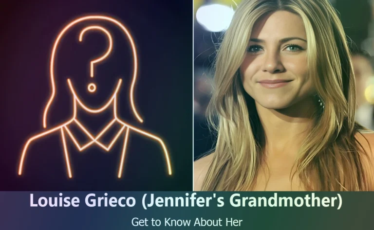 Louise Grieco – Jennifer Aniston’s Grandmother | Know About Her