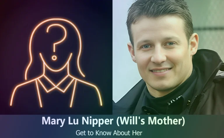 Mary Lu Nipper – Will Estes’s Mother | Know About Her