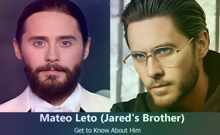 Mateo Leto – Jared Leto’s Brother | Know About Him