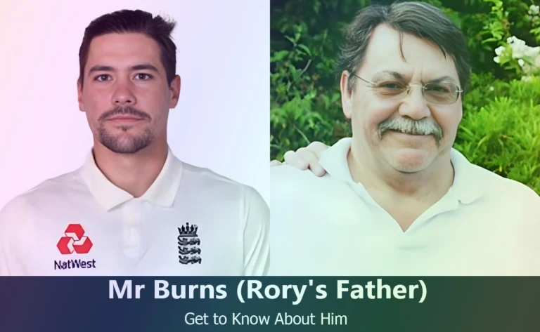 Mr Burns – Rory Burns’s Father | Know About Him