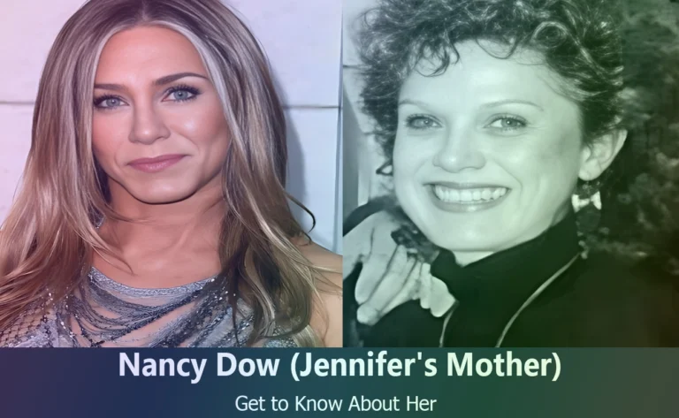 Nancy Dow – Jennifer Aniston’s Mother | Know About Her