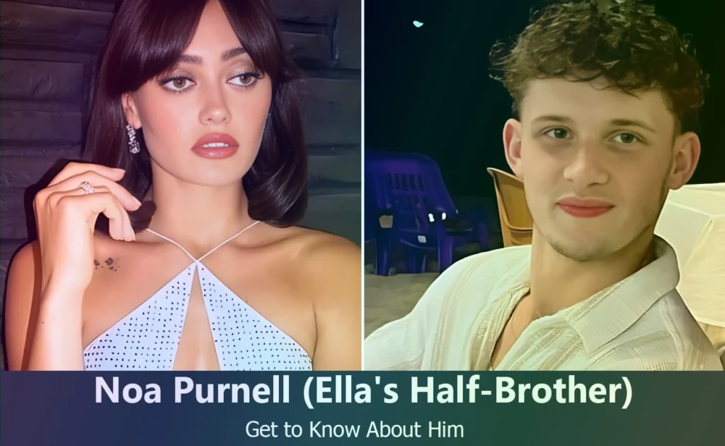 Noa Purnell - Ella Purnell's Half-Brother