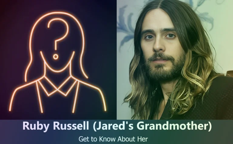 Ruby Russell – Jared Leto’s Grandmother | Know About Her