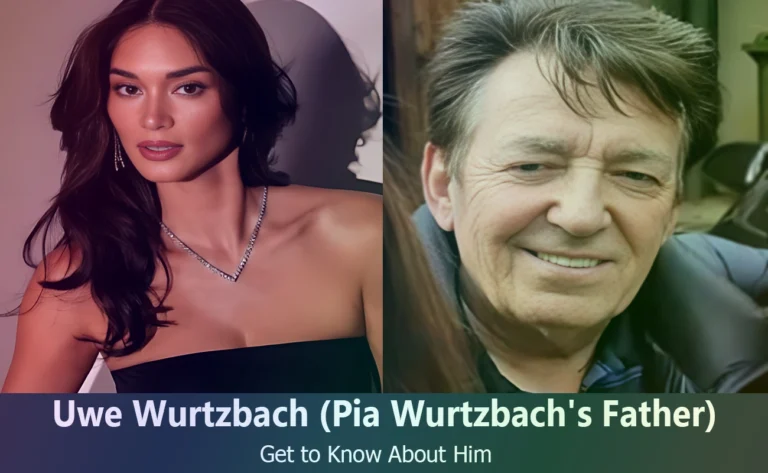 Uwe Wurtzbach – Pia Wurtzbach Jauncey’s Father | Know About Him